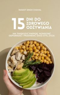 15 Dni do Zdrowego Odżywiania
