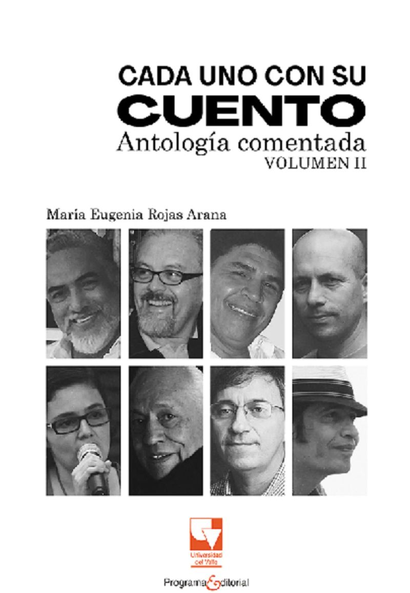 Cada uno con su cuento: Antología comentada. Volumen II