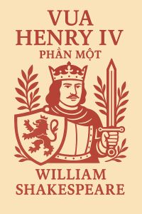 Vua Henry IV, Phần Một