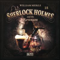 New Cases of Sherlock Holmes - Episode 18: Sherlock Holmes and the Revenant