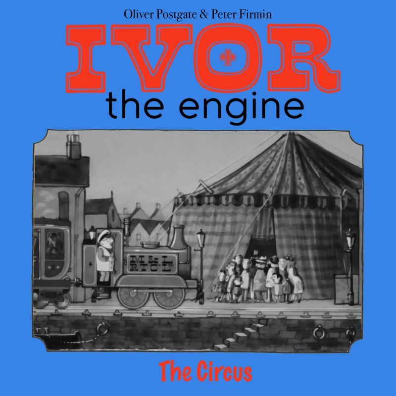 Ivor the Engine - Original Black & White Stories (1959–1962)