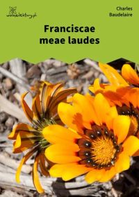 Franciscae meae laudes