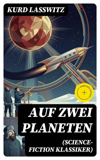 Auf zwei Planeten (Science-Fiction Klassiker)