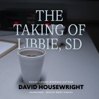 The Taking of Libbie, SD
