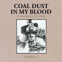 Coal Dust in My Blood