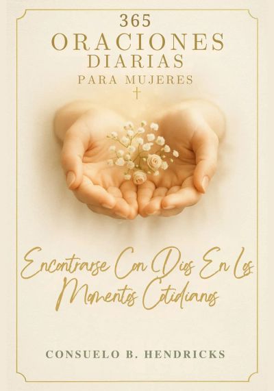 365 Oraciones Diarias Para Mujeres