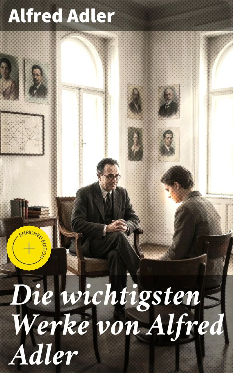 Die wichtigsten Werke von Alfred Adler