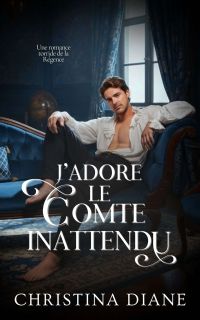 J'Adore le Comte Inattendu