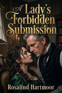 A Lady's Forbidden Submission
