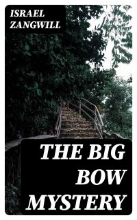 The Big Bow Mystery