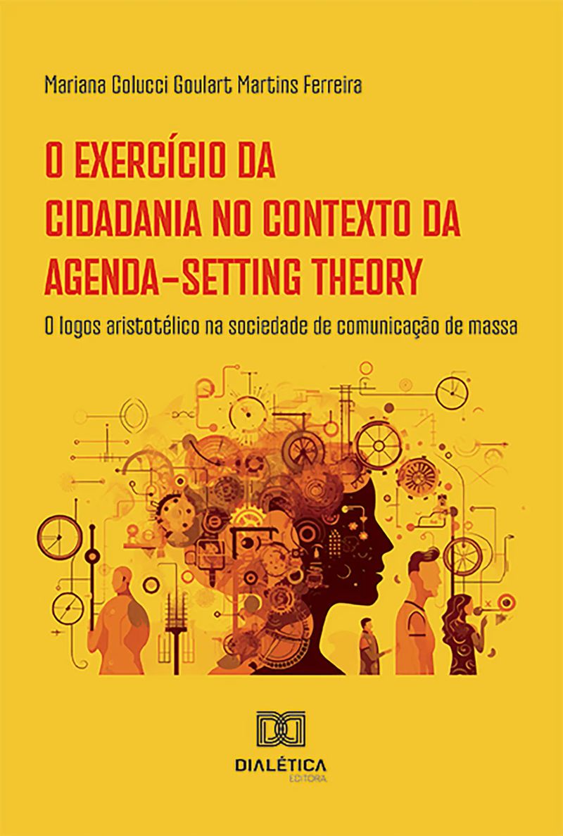 O exercício da cidadania no contexto da Agenda-Setting Theory