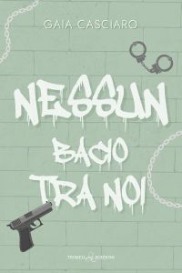 Nessun bacio tra noi
