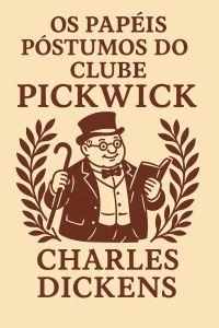 Os Papéis Póstumos do Clube Pickwick
