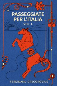 Passeggiate per l'Italia, vol. 4