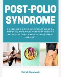 Post-Polio Syndrome