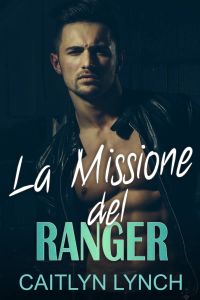 La Missione del Ranger