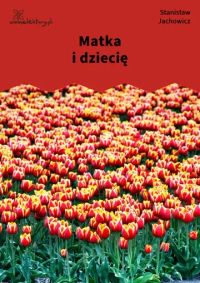 Matka i dziecię