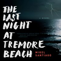 The Last Night at Tremore Beach