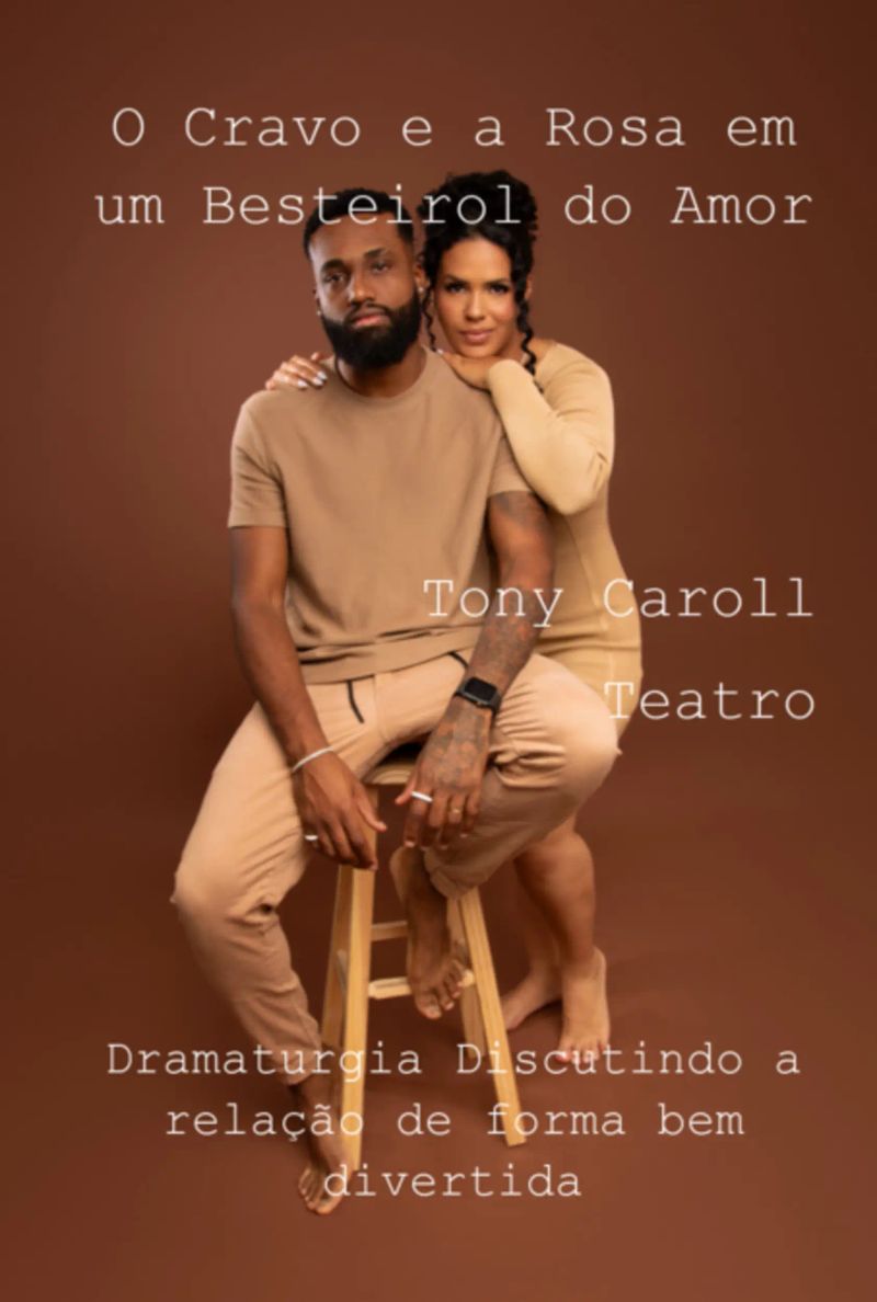 O Cravo E A Rosa Em Um Besteirol Do Amor