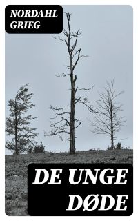 De unge døde