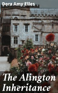 The Alington Inheritance