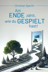 Am Ende zählt, wie du gespielt hast!