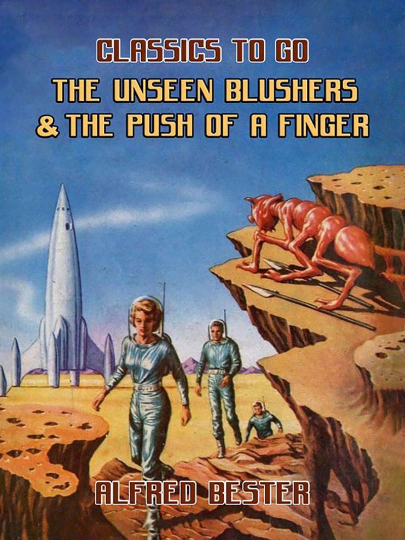 The Unseen Blushers & The Push Of A Finger