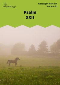 Psalm XXII