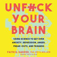 Unf*ck Your Brain