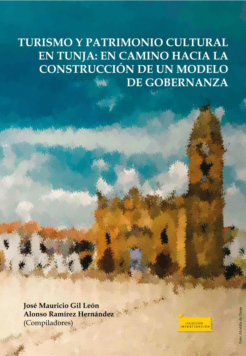 Turismo y patrimonio cultural en Tunja