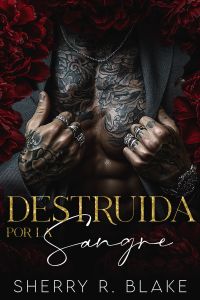 Destruida Por La Sangre