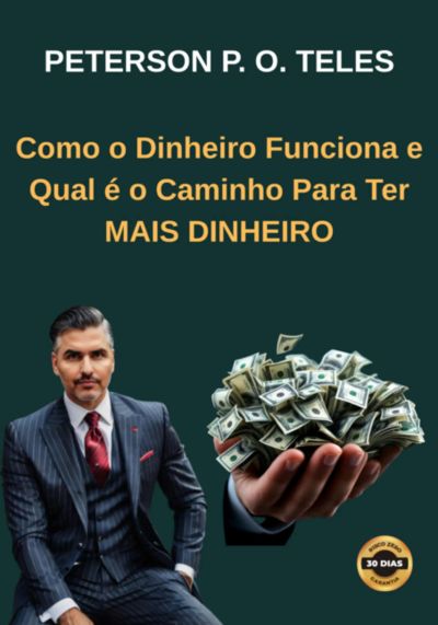 Como O Dinheiro Funciona