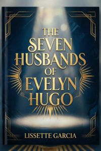The Seven Husbands of Evelyn Hugo