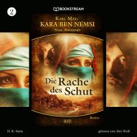 Kara Ben Nemsi - Neue Abenteuer, Folge 2: Die Rache des Schut