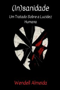 (in)sanidade