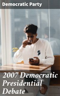 2007 Democratic Presidential Debate
