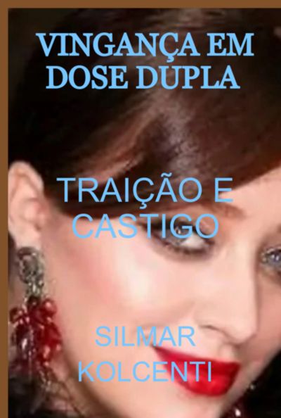 Vingança Em Dose Dupla