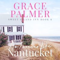 No Forever Like Nantucket