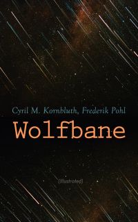 Wolfbane (Illustrated)