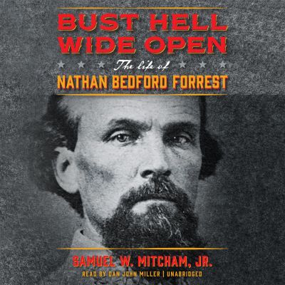 Bust Hell Wide Open