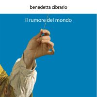 Il rumore del mondo