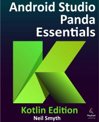 Android Studio Panda Essentials - Kotlin Edition