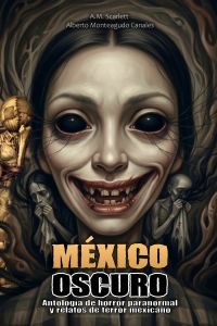 MÉXICO OSCURO