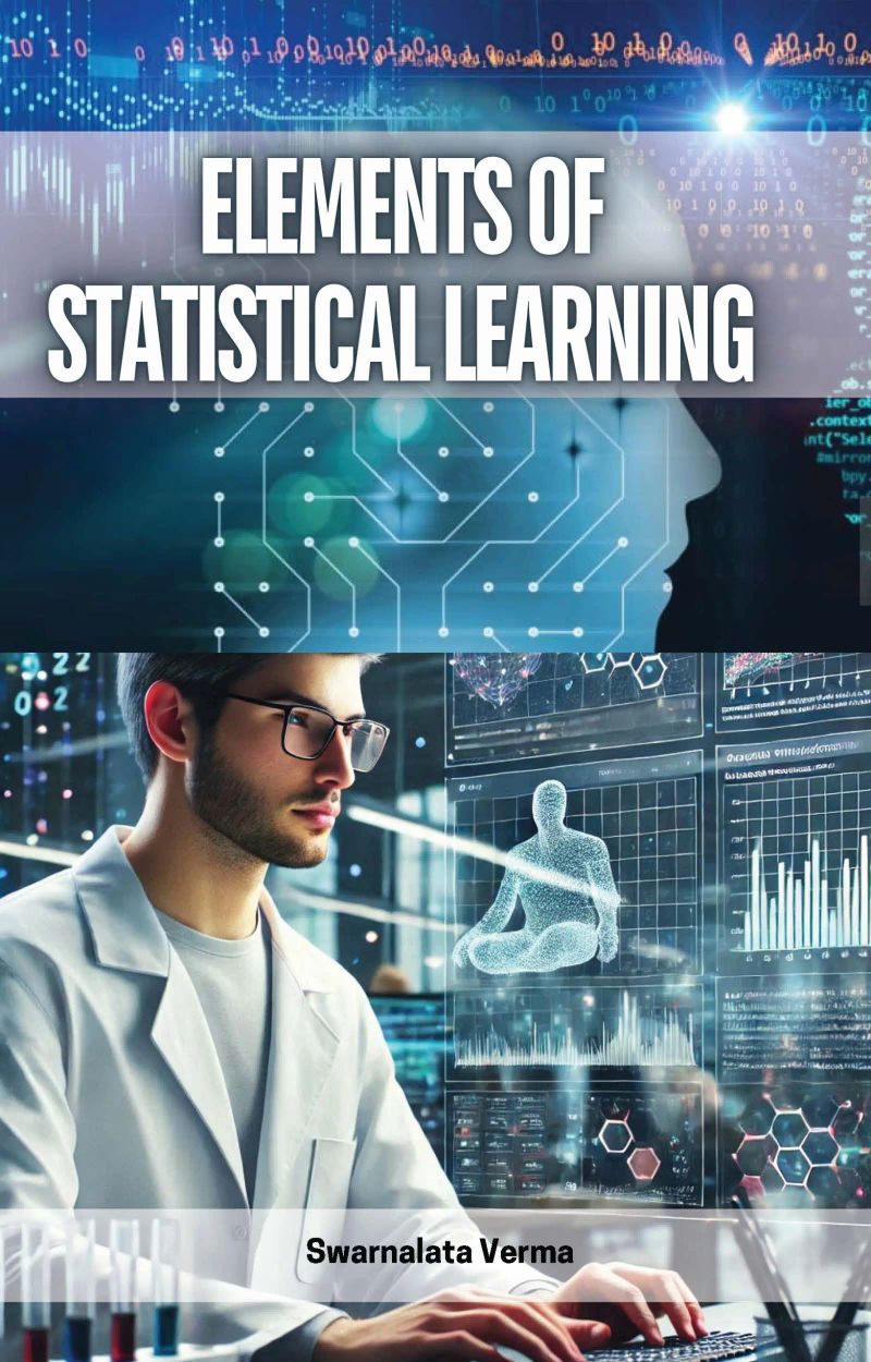 Elements of Statistical Learning Audiobook by Swarnalata Verma ...