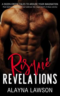 Risqué Revelations