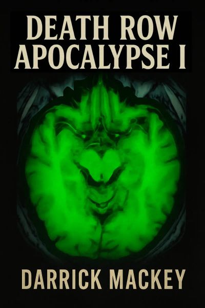 Death Row Apocalypse