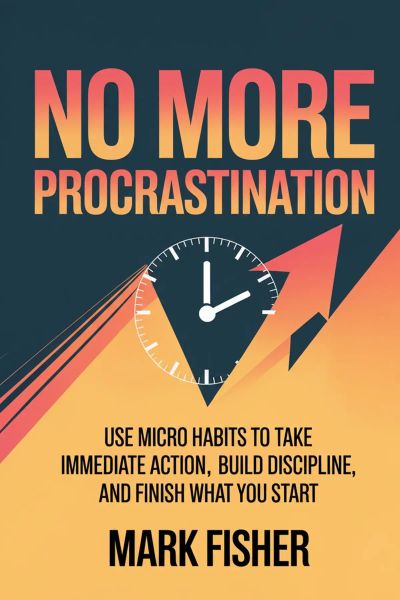 NO MORE PROCRASTINATION