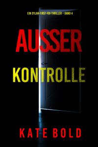 AUSSER KONTROLLE