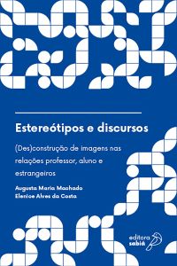 Estereótipos e discursos