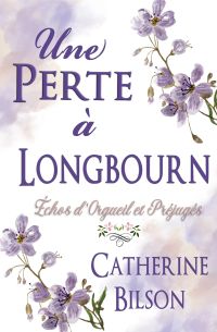 Une Perte à Longbourn